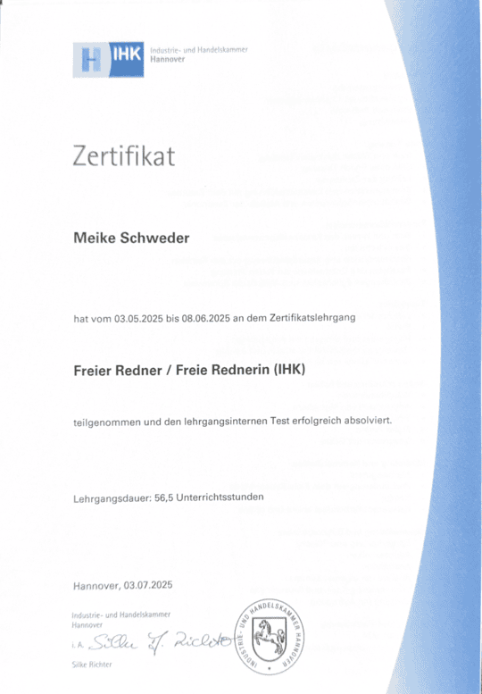 Zertifikat von der IHK. Meike hat den Zertifikatslehrgang zur Freien Rednerin erfolgreich abgeschlossen.